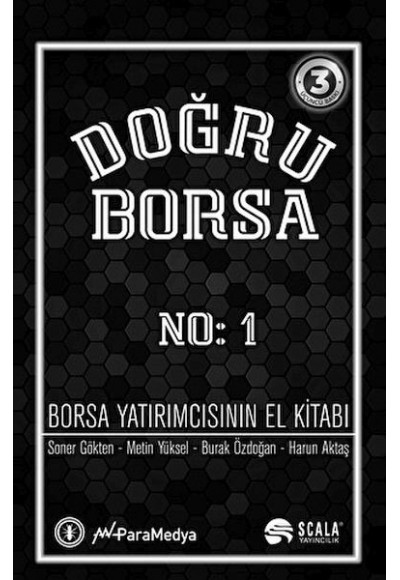 Doğru Borsa - Borsa Yatırımcısının El Kitabı No: 1