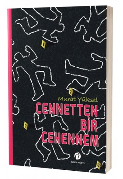 Cennetten Bir Cehennem
