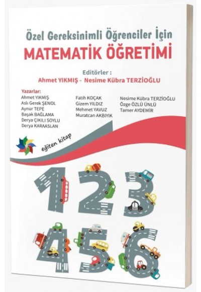 Özel Gereksinimli Öğrenciler İçin Matematik Öğretimi