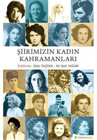 Şiirimizin Kadın Kahramanları