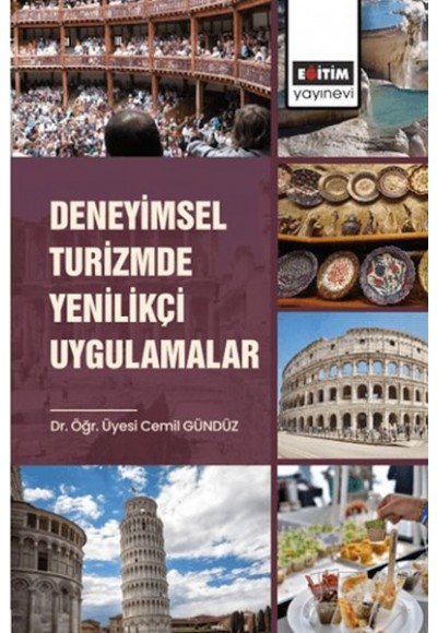 Deneyimsel Turizmde Yenilikçi Uygulamalar