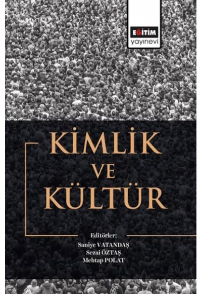 Kimlik Ve Kültür