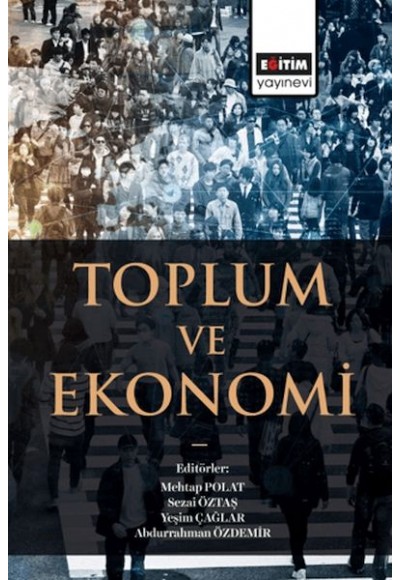 Toplum Ve Ekonomi