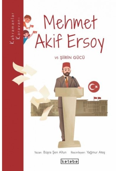 Mehmet Akif Ersoy ve Şiirin Gücü