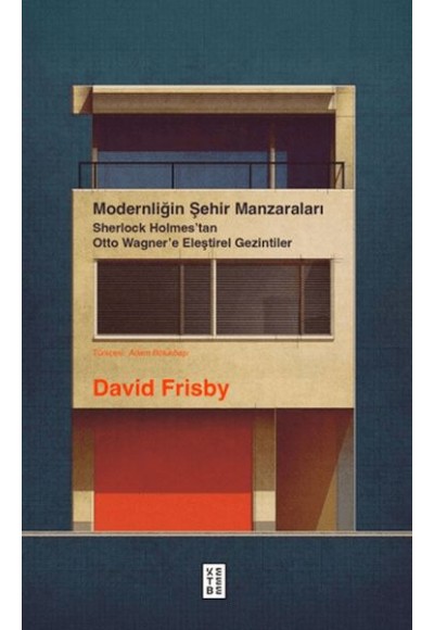 Modernliğin Şehir Manzaraları