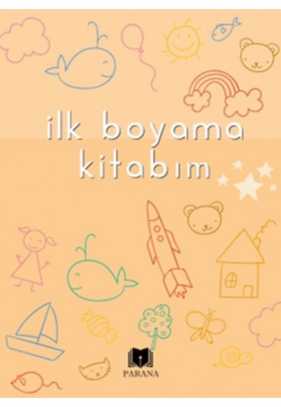 İlk Boyama Kitabım