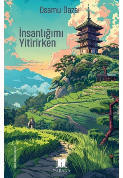 İnsanlığımı Yitirirken