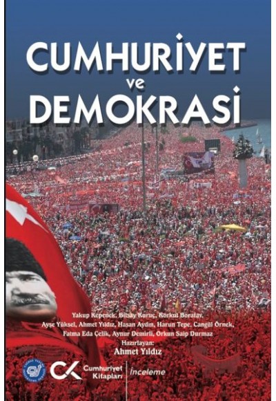 Cumhuriyet ve Demokrasi