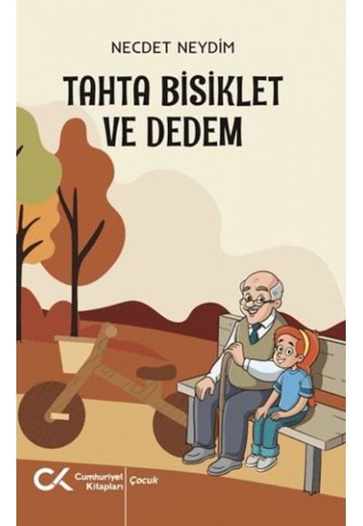 Tahta Bisiklet ve Dedem