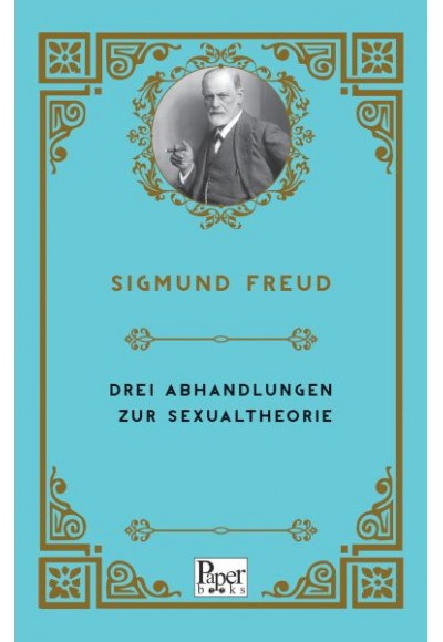 Drei Abhandlungen Zur Sexualtheorie (Almanca)