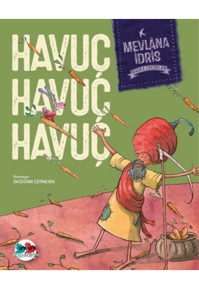 Havuç Havuç Havuç