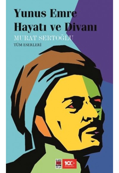 Yunus Emre Hayatı ve Divanı