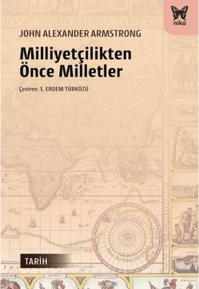Milliyetçilikten Önce Milletler