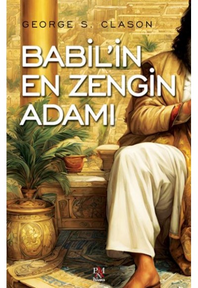 Babil’in En Zengin Adamı