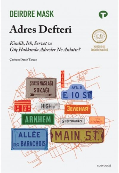 Adres Defteri - Kimlik, Irk, Servet ve Güç Hakkında Adresler Ne Anlatır?