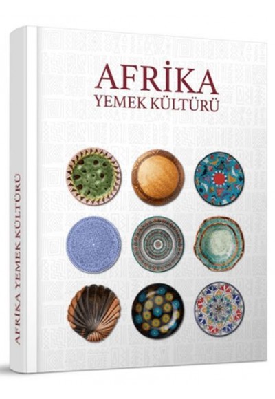 Afrika Yemek Kültürü