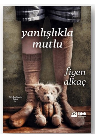 Yanlışlıkla Mutlu