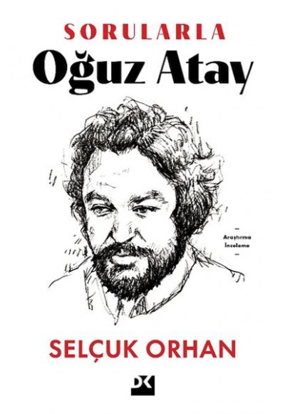 Sorularla Oğuz Atay