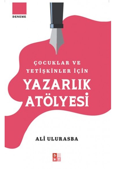 Çocuklar Ve Yetişkinler İçin Yazarlık Atölyesi
