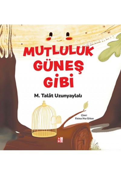 Mutluluk Güneş Gibi