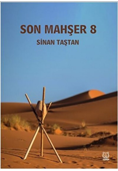 Son Mahşer 8