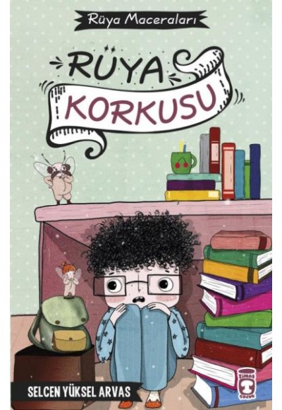 Rüya Korkusu - Rüya Maceraları