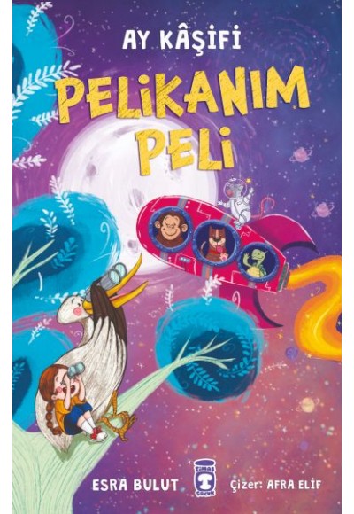 Pelikanım Peli - Ay Kâşifi