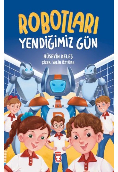 Robotları Yendiğimiz Gün
