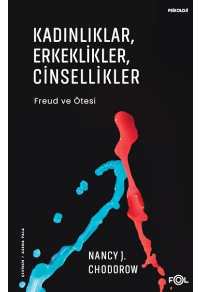 Kadınlıklar, Erkeklikler, Cinsellikler – Freud ve Ötesi–