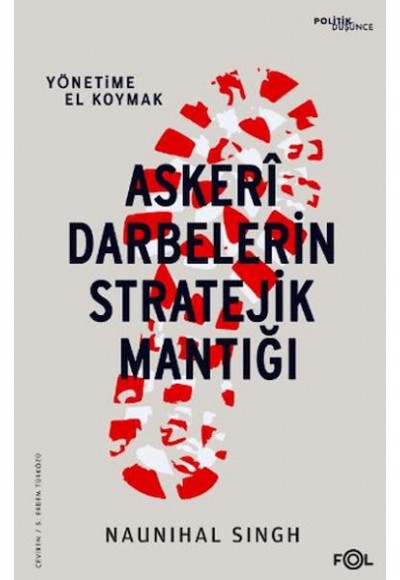 Askeri Darbelerin Stratejik Mantığı
