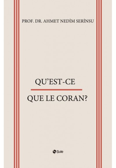 Qu’est-Ce Que Le Coran?