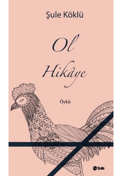 Ol Hikaye