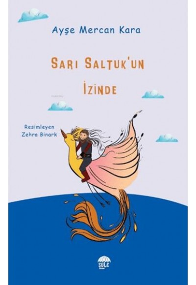Sarı Saltuk'un İzinde
