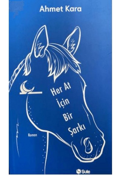 Her At İçin Bir Şarkı