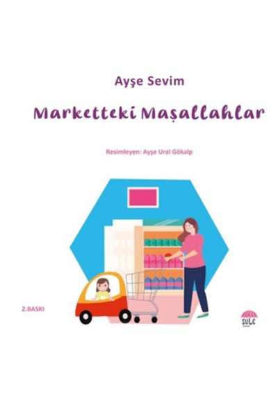 Betül Büyüyor - Marketteki Maşallahlar