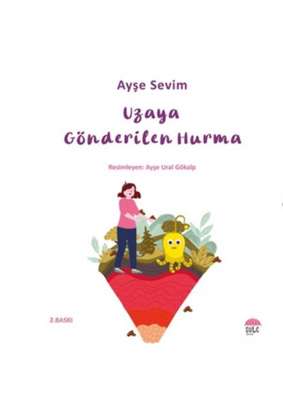 Betül Büyüyor - Uzaya Gönderilen Hurma