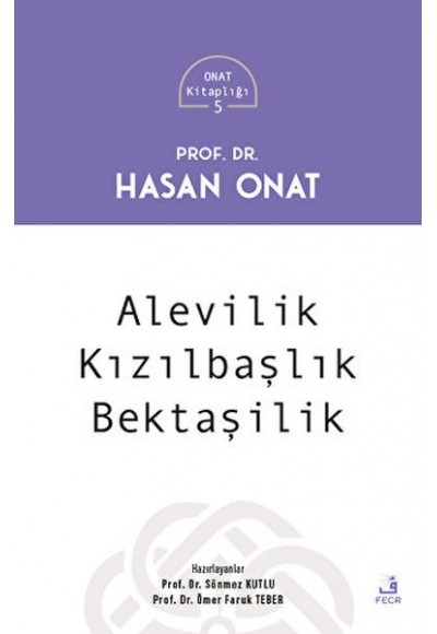 Alevilik - Kızılbaşlılık - Bektaşilik