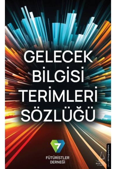 Gelecek Bilgisi Terimleri Sözlüğü