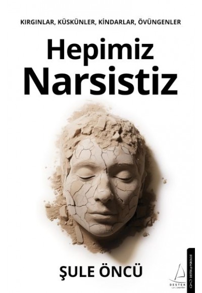 Hepimiz Narsistiz