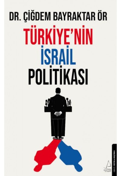 Türkiye’nin İsrail Politikası