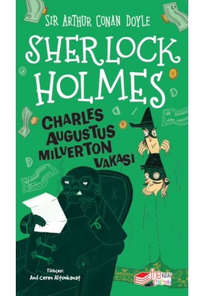 Sherlock Holmes Charles Augustus Milverton Vakası