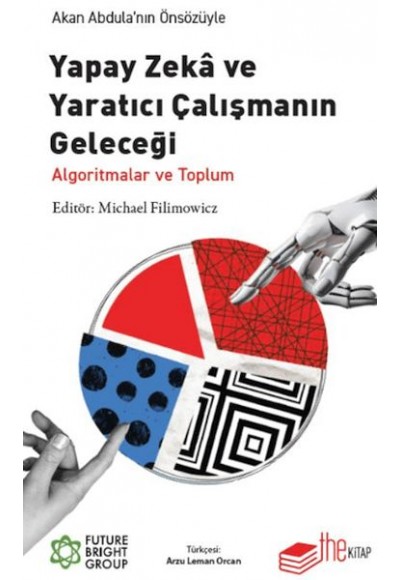 Yapay Zeka ve Yaratıcı Çalışmanın Geleceği