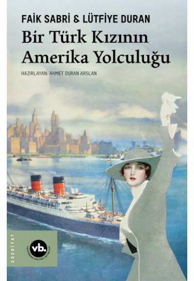 Bir Türk Kızının Amerika Yolculuğu