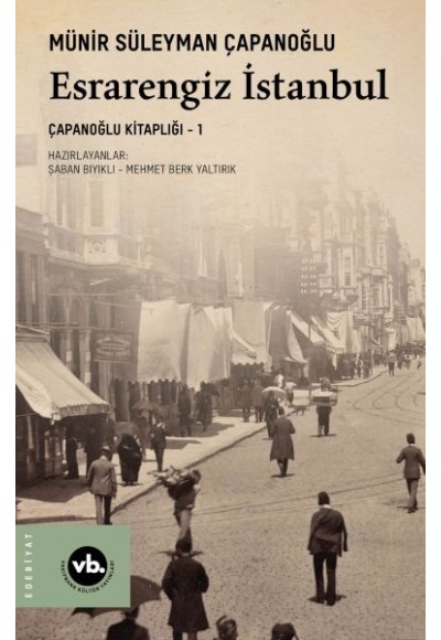 Esrarengiz İstanbul - Çapanoğlu Kitaplığı 1