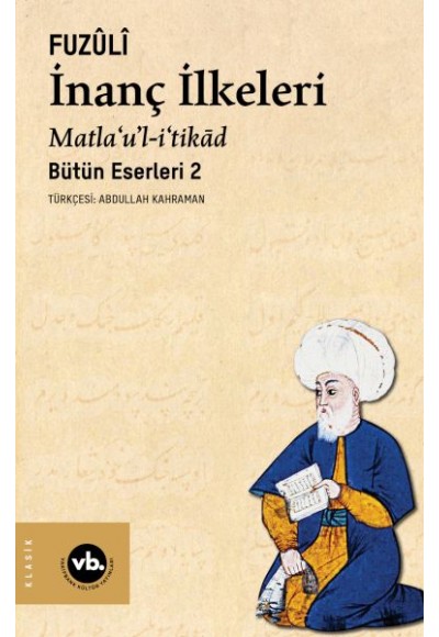 İnanç İlkeleri Matla’u’l-i’tikâd