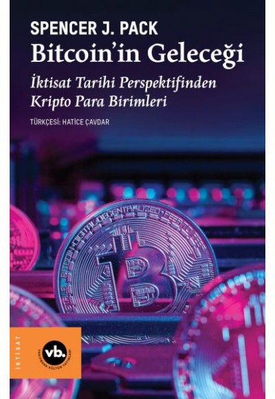 Bitcoin’in Geleceği