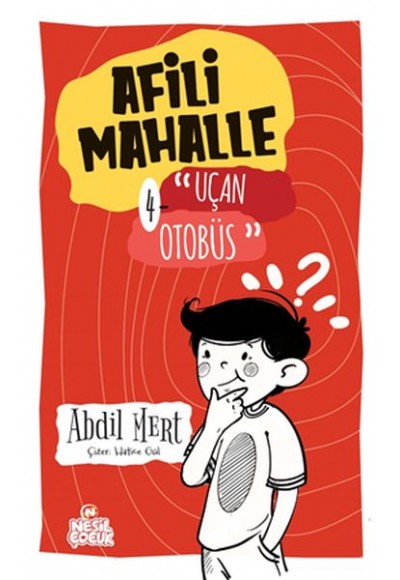 Uçan Otobüs - Afili Mahalle 4