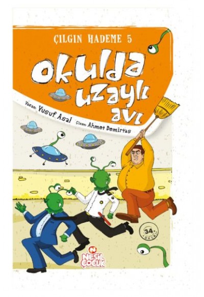 Okulda Uzaylı Avı / Çılgın Hademe 5