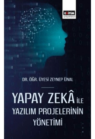 Yapay Zekâ İle Yazılım Projelerinin Yönetimi