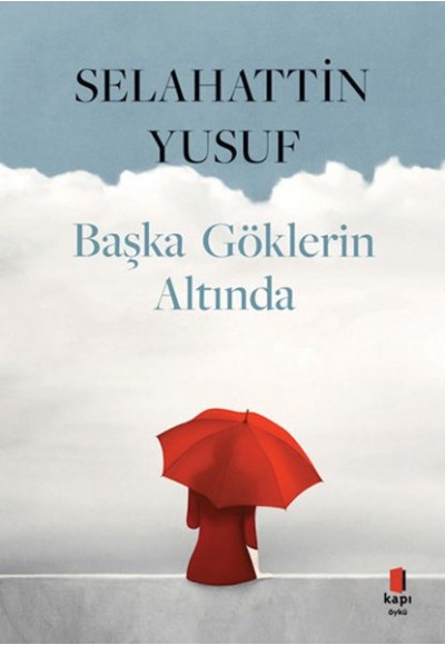Başka Göklerin Altında